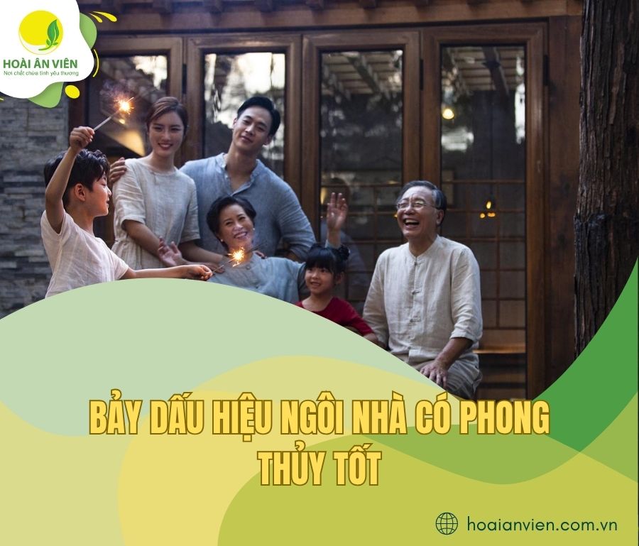 Bảy dấu hiệu ngôi nhà có phong thủy tốt