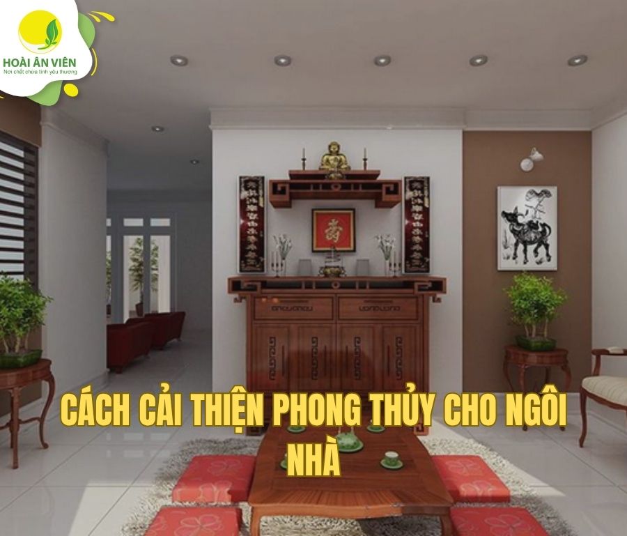 Cách cải thiện phong thủy cho ngôi nhà