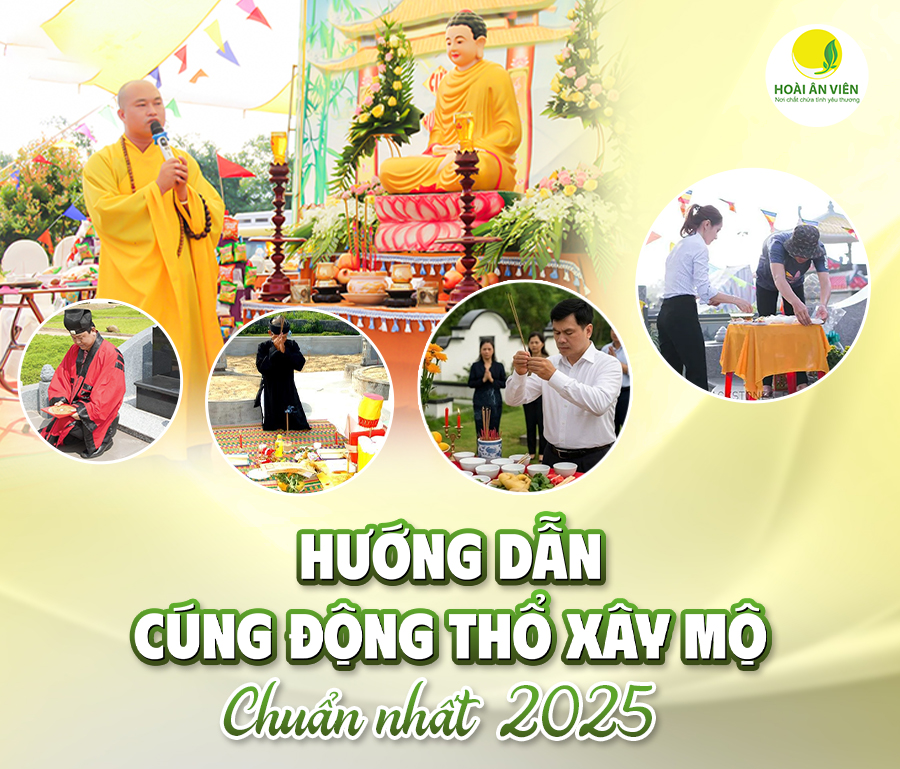 HƯỚNG DẪN CÚNG ĐỘNG THỔ XÂY MỘ CHUẨN NHẤT 2025