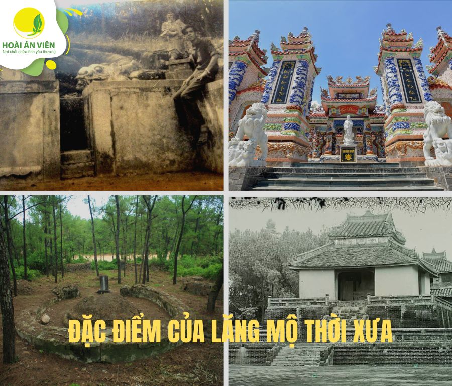 Đặc điểm của lăng mộ thời xưa