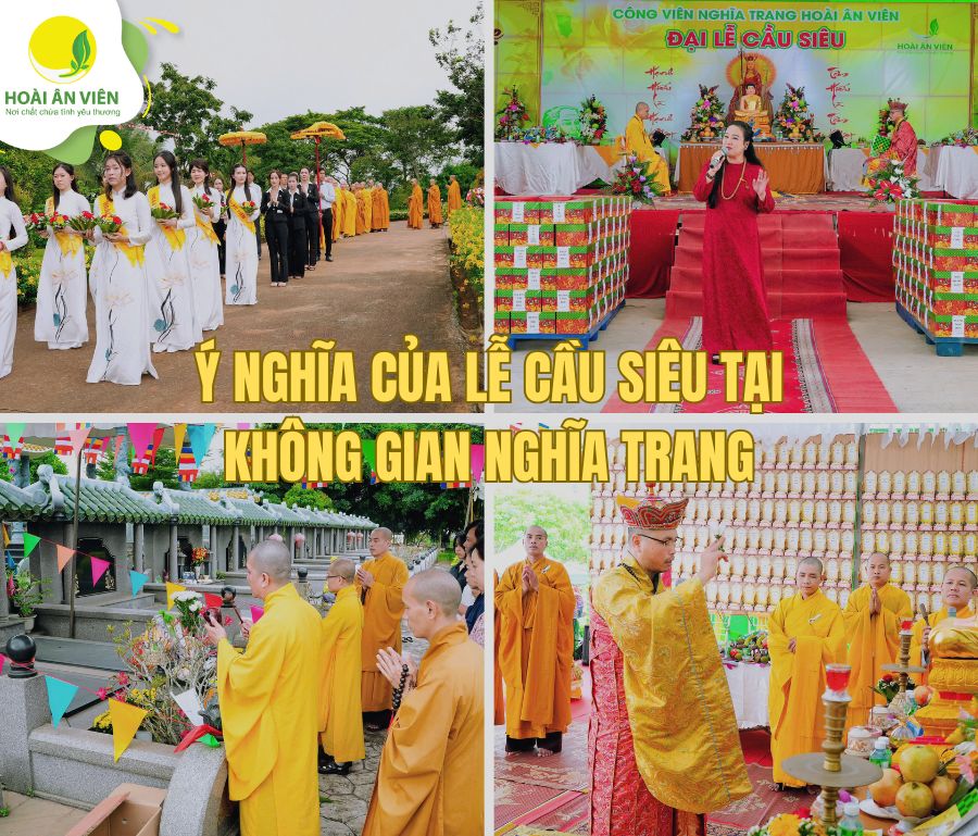 Ý nghĩa của Lễ Cầu Siêu tại không gian nghĩa trang