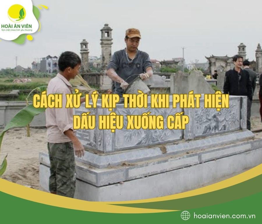 Cách xử lý kịp thời khi phát hiện dấu hiệu xuống cấp