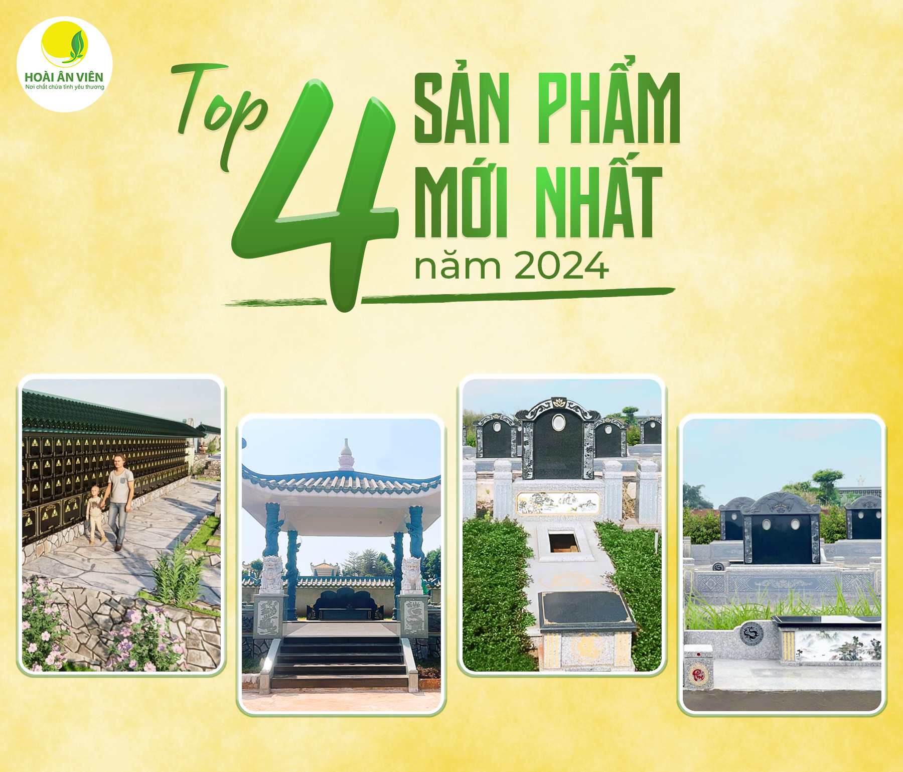 TOP 4 SẢN PHẨM MỚI NHẤT NĂM 2024 TẠI HOÀI ÂN VIÊN